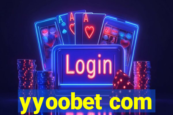 yyoobet com